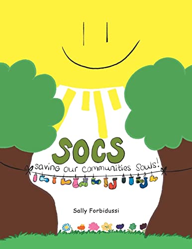 Socs: Saving Our Communities Souls