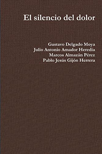 El silencio del dolor