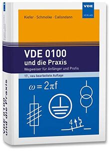 VDE 0100 und die Praxis: Wegweiser für Anfänger und Profis