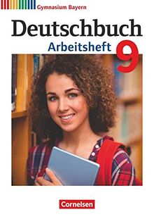 Deutschbuch Gymnasium - Bayern - Neubearbeitung - 9. Jahrgangsstufe: Arbeitsheft mit Lösungen