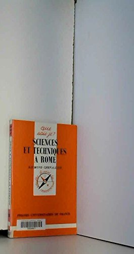 Sciences Et Techniques à Rome (que Sais Je Nø2785)