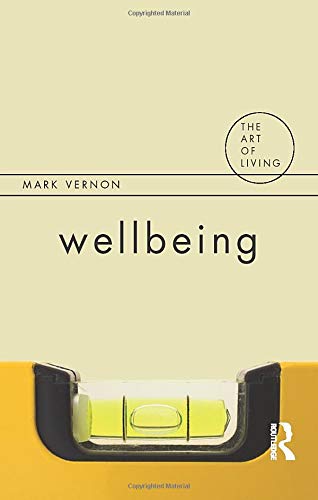 Wellbeing (The Art of Living Series)