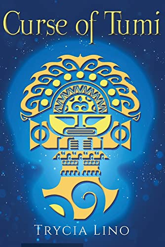 The Curse of Tumi: Guardians of Machu Picchu Book Two