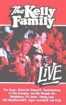 The Kelly Family - Live [VHS]