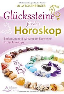 Glückssteine für das Horoskop: Bedeutung und Wirkung der Edelsteine in der Astrologie
