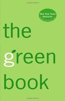 The Green Book: The Everyday Guide to Saving the Planet One Simple Step at a Time