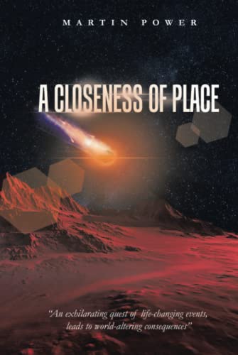 A closeness of place