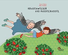 Kauderwelsch und Kuddelmuddel