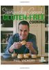 Gluten-free Cooking: In Association with Coeliac UK (Seriously Good!)