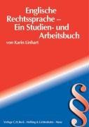 Englische Rechtssprache: Ein Studien- und Arbeitsbuch