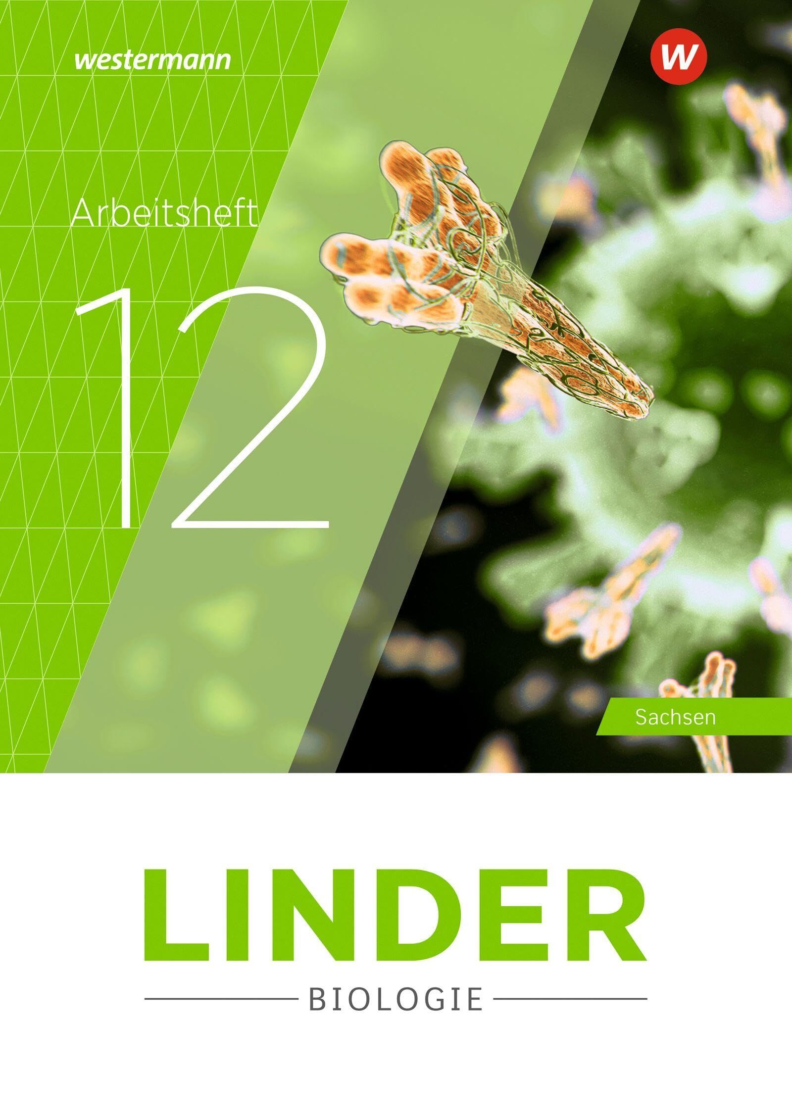 LINDER Biologie SII. Arbeitsheft 12. Für Sachsen
