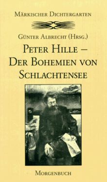 Der Bohemien von Schlachtensee von Peter Hille | Buch | Zustand sehr gut