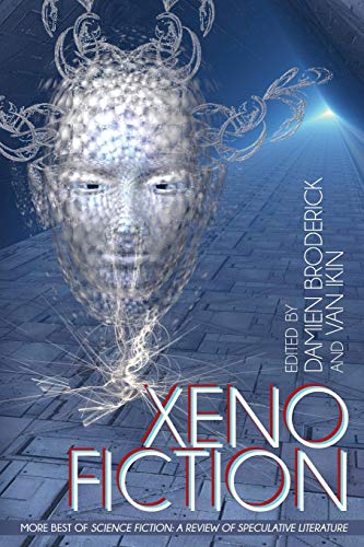 Xeno Fiction: More Best of Science Fiction: A Review of Speculative Literature: More Best of Science Fiction: A Review of Speculative Fiction