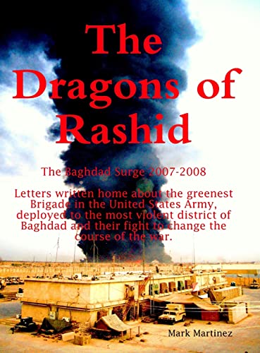 The Dragons of Rashid: The Baghdad Surge 2007-2008
