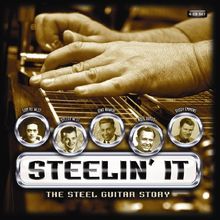 Steelin' It: the Steel Guitar Story