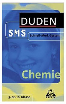 SMS Chemie 5.-10. Klasse (Duden SMS - Schnell-Merk-System)