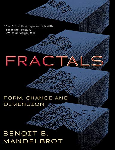 Benoît B. Mandelbrot Fractals, Form, Chance And Dimension