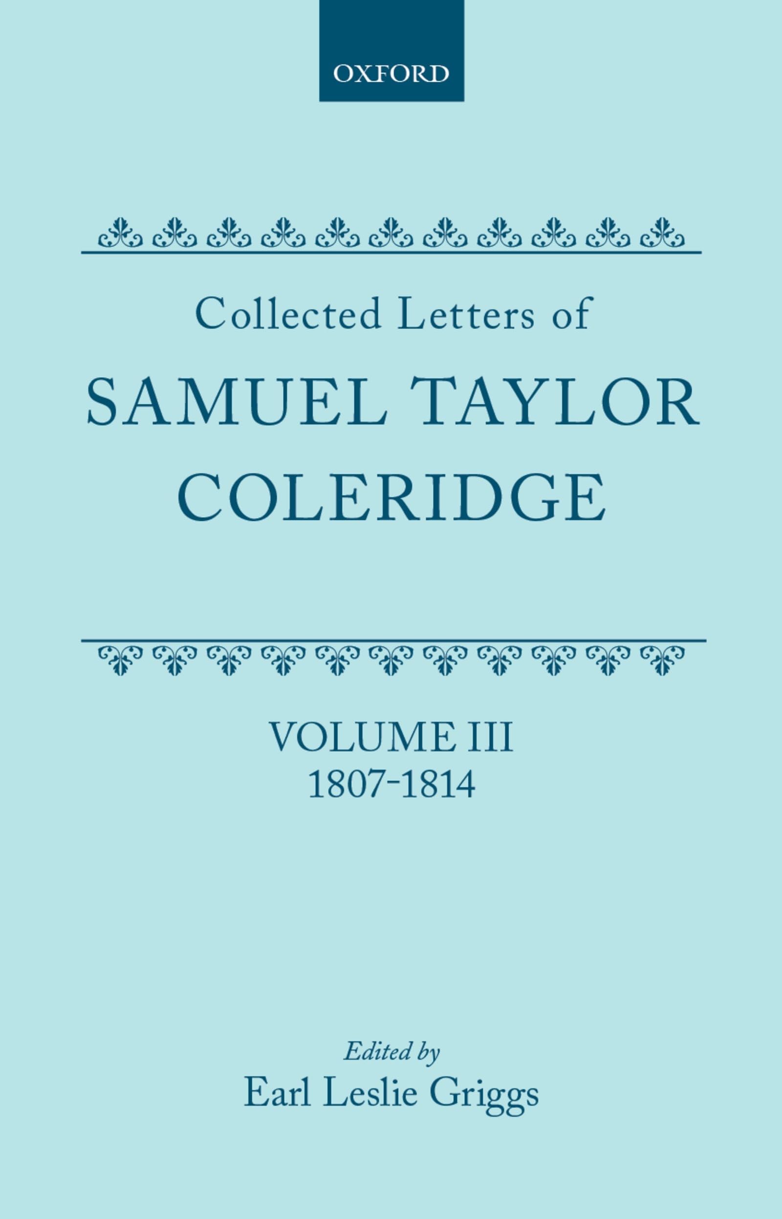 Letters: Volume 3 (Oxford Scholarly Classics)
