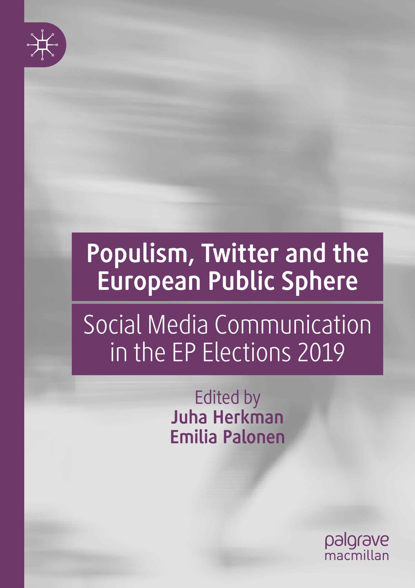 Populism, Twitter and the European Public Sphere: Social Media Communication in the EP Elections 2019
