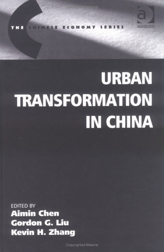 Urban Transformation in China: Theory, Evidence and Policy (The Chinese Economy Series)