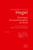 Principes de la philosophie du droit : texte intégral, accompagné d'annotations manuscrites et d'extraits des cours de Hegel