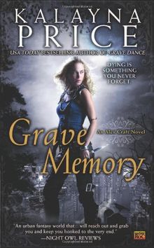 Grave Memory: An Alex Craft Novel