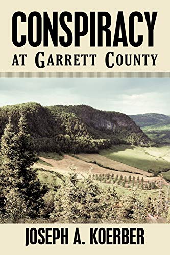 Conspiracy At Garrett County