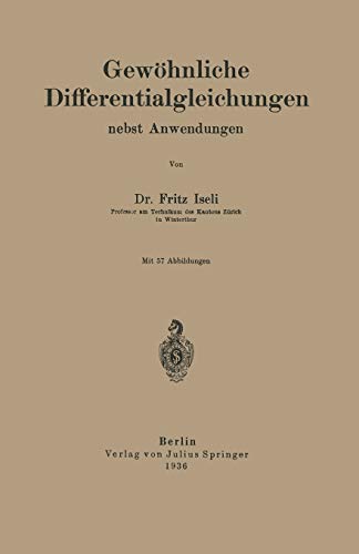 Gewöhnliche Differentialgleichungen nebst Anwendungen
