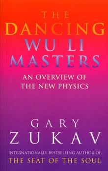 The Dancing Wu Li Masters: An Overview of the New Physics