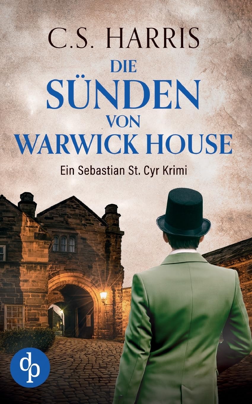 Die Sünden von Warwick House | Der fesselnde historische Krimi im düsteren Regency London