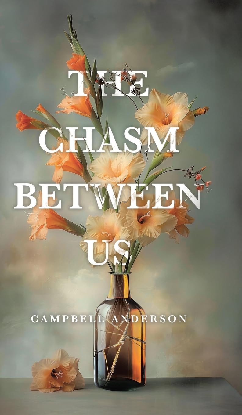 The Chasm Between Us