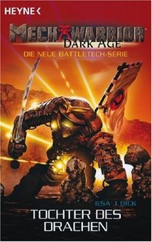 Mechwarrior Dark Age 16: Tochter des Drachen