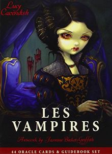 Les Vampires Oracle: Ancient Wisdom and Healing Messages from the Children of the Night