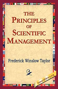 The Principles of Scientific Management