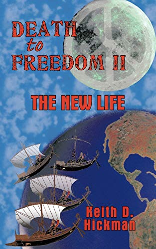 Death to Freedom II: The New Life