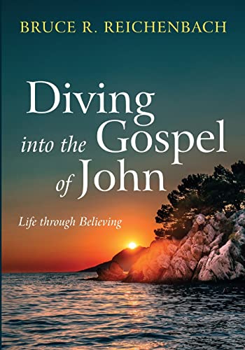 Diving into the Gospel of John: Life through Believing