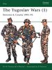 The Yugoslav Wars (1): Slovenia & Croatia 1991-95: Slovenia and Croatia 1991-95 (Elite, Band 138)