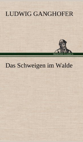Das Schweigen im Walde