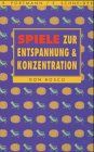 Spiele zur Entspannung und Konzentration