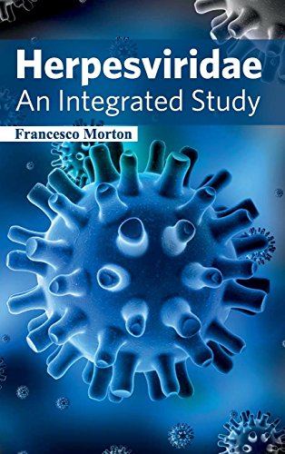 Herpesviridae: An Integrated Study
