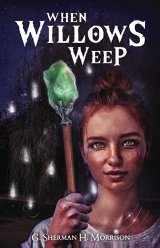 When Willows Weep