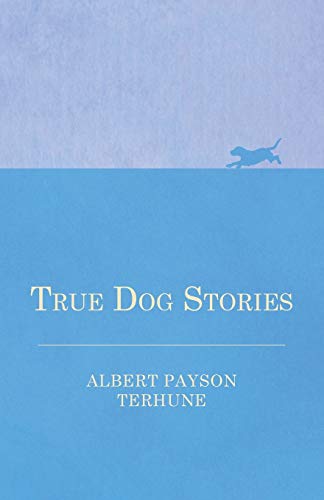 True Dog Stories