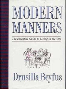 Modern Manners: The Essential Guide to Living in the 90s