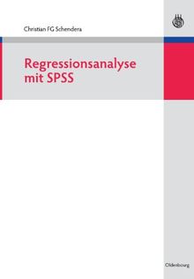 Regressionsanalyse mit SPSS