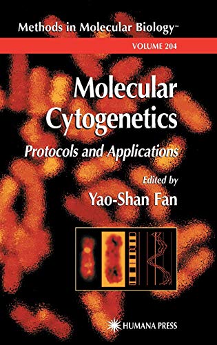 Molecular Cytogenetics: Protocols and Applications (Methods in Molecular Biology, 204, Band 204)
