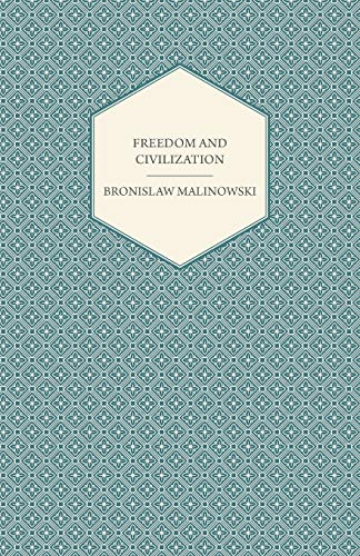 Freedom and Civilization