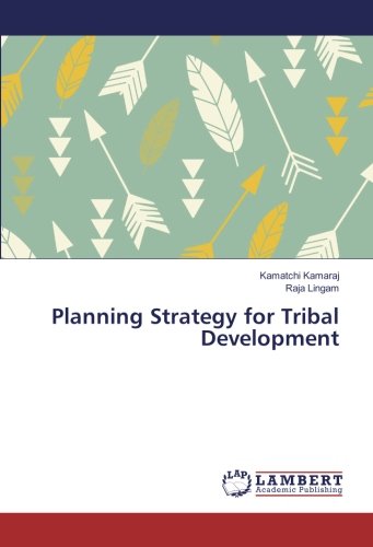Planning Strategy for Tribal Development