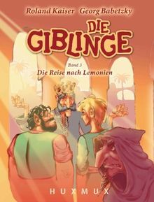 Die Giblinge: Die Reise nach Lemonien