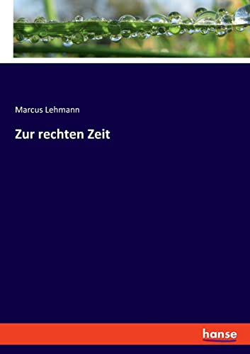 Zur rechten Zeit: DE
