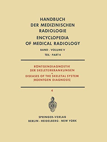 Juvenile Osteo-Chondro-Nekrosen: Anhang: Coxa Vara Congenita und Protrusio Acetabuli Coxae (Handbuch der medizinischen Radiologie Encyclopedia of Medical Radiology, 5 / 4)